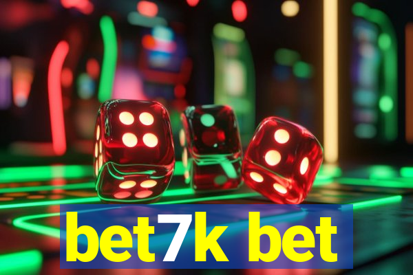 bet7k bet
